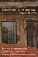 Before A Mirror, The City 1945680385 Book Cover