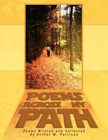 POEMS ACROSS MY PATH 1453512020 Book Cover
