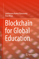 Blockchain for Global Education 3031521226 Book Cover