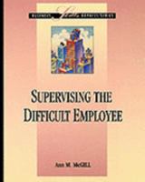 Supervising the Difficult Employee 0786302194 Book Cover