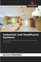 Industrial and Healthcare Systems 6206244571 Book Cover