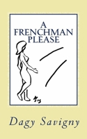 A Frenchman please 1519246374 Book Cover