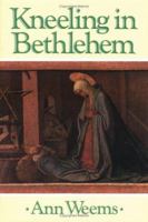 Kneeling in Bethlehem