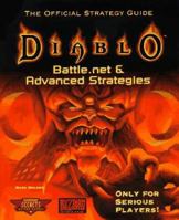 Diablo: Battle.net & Advanced Strategies -- The Official Strategy Guide 0761510958 Book Cover