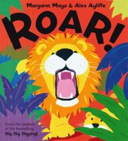 Roar! (Carolrhoda Picture Books) 1846164885 Book Cover