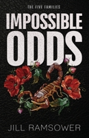 Impossible Odds: A Mafia Kidnapping Romance (The Five Families) 1963286219 Book Cover