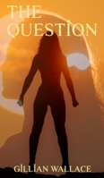 The Question 180769092X Book Cover