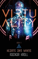 Virtuality Book II: Hearts and Minds B0GFXYPWRK Book Cover