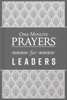 One-Minute Prayers® for Leaders 0736980016 Book Cover