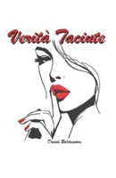 Verità Taciute (Italian Edition) B0H6R5FFMW Book Cover