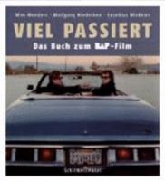 BAP - Vill passiert, Wim Wenders 3888149657 Book Cover