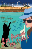 Cat Among The Fishes 1644570378 Book Cover
