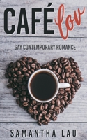Café Lov 1393681557 Book Cover