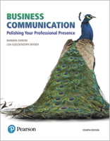 Business Communication: Polishing Your Professional Presence [with eText + MyLab Business Communication Access Code] 0133427668 Book Cover