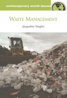 Waste Management: A Reference Handbook 1598841505 Book Cover
