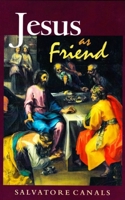 Jesus as Friend 1889334030 Book Cover
