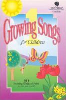 Growing Songs for Children 3901171053 Book Cover
