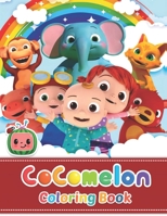 Cocomelon Coloring Book: for Kids B09FC9Y53W Book Cover