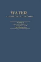 Water A Comprehensive Treatise: Volume 4: Aqueous Solutions of Amphiphiles and Macromolecules 1468429604 Book Cover
