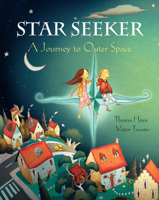 Star Seeker: A Journey to Outer Space 1846863856 Book Cover