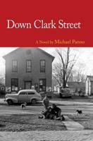 Down Clark Street 0967785928 Book Cover