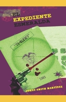 EL EXPEDIENTE ESMERALDA B09DMRJDQ2 Book Cover