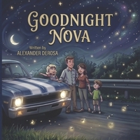 Goodnight Nova B0GZ1PKXX3 Book Cover