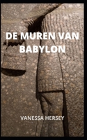 de Muren Van Babylon null Book Cover