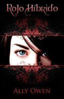 Rojo Hibrido 9563534565 Book Cover