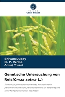 Genetische Untersuchung von Reis(Oryza sativa L.): Studien zur genetischen Variabilität, Assoziationen in parfümiertem und nicht parfümiertem Reis für ... Komponenten unter Sod-Boden 6204071467 Book Cover