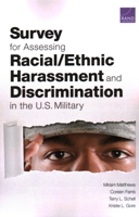 Survey for Assessing Racial/Ethnic Harassment and Discrimination in the U.S. Military 1977407897 Book Cover