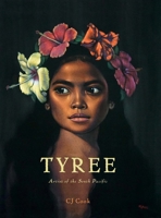 Tyree: Artist of the South Pacific 0998422401 Book Cover