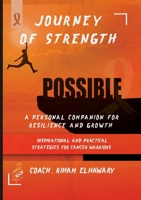 Journey of Strength: A Personal Companion for Resilience and Growth 6338268737 Book Cover
