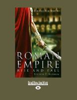 A Brief History of the Roman Empire (Brief Histories) 1780330480 Book Cover