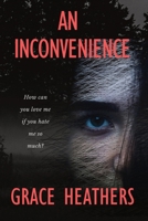An Inconvenience 1068667907 Book Cover
