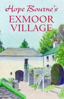 Hope Bourne's Exmoor Village 0857042564 Book Cover