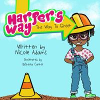 Harper's Way: The Way to Greet 1733443606 Book Cover