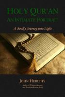 Holy Qur'an: An Intimate Portrait 0692260013 Book Cover