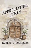 Appreciating Italy 0979616603 Book Cover