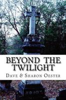 Beyond the Twilight 1468157116 Book Cover