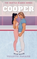 Cooper: An Opposites Attract Romance (Bad Boys of Hockey) B0CNFQB2Z2 Book Cover