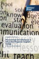 Pronominal Co-Reference in Educated Nigerian English Usage 3639763653 Book Cover