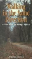 Walking in the Same Direction: A New Way of Being Church (Risk Book Series) 2825411604 Book Cover