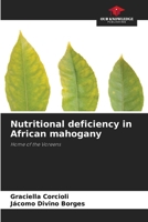 Nutritional deficiency in African mahogany 6209796648 Book Cover