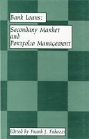 Bank Loans : Secondary Market and Portfolio Management 1883249449 Book Cover