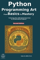 Python Programming Art: From Basics to Mastery 2959396766 Book Cover
