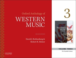 Oxford Anthology of Western Music 2nd Edition Volume Three 0190600330 Book Cover