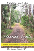 Finding Awe on Adelaide Trails B0FD2MC7CC Book Cover