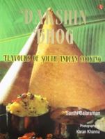 Dakshin Bhog: Flavours of South Indian Cooking 8129107147 Book Cover