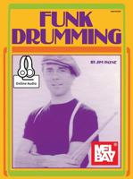 Mel Bay Funk Drumming 0786690283 Book Cover